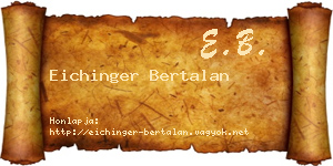 Eichinger Bertalan névjegykártya